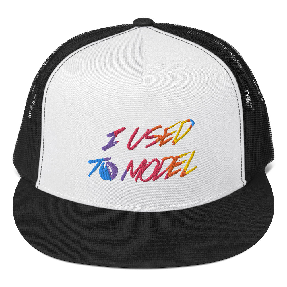 I Used To Model - Rainbow Trucker Cap