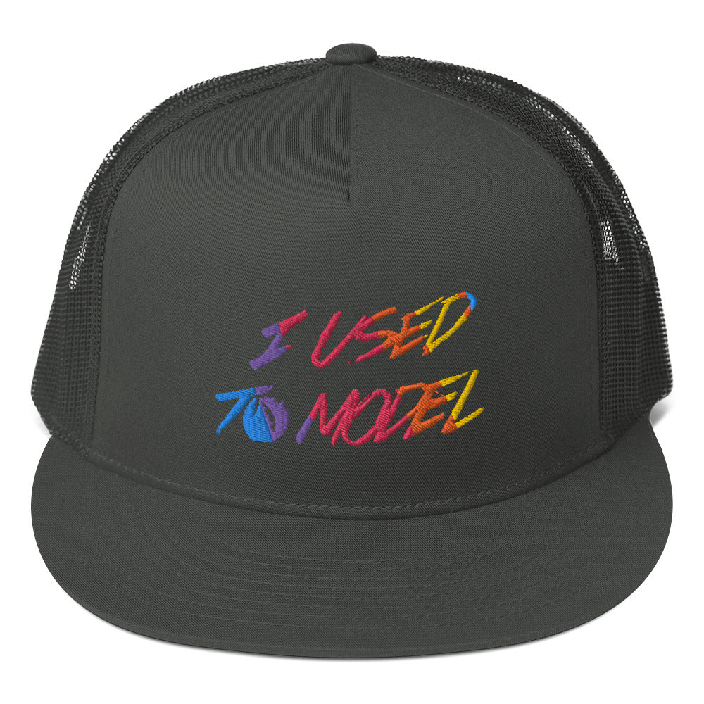 I Used To Model - Rainbow Trucker Cap