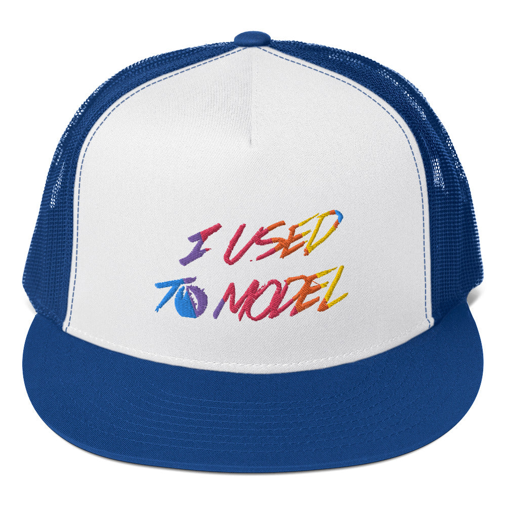 I Used To Model - Rainbow Trucker Cap