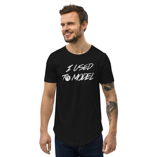I Used To Model - Men's Curved Hem T-Shirt
