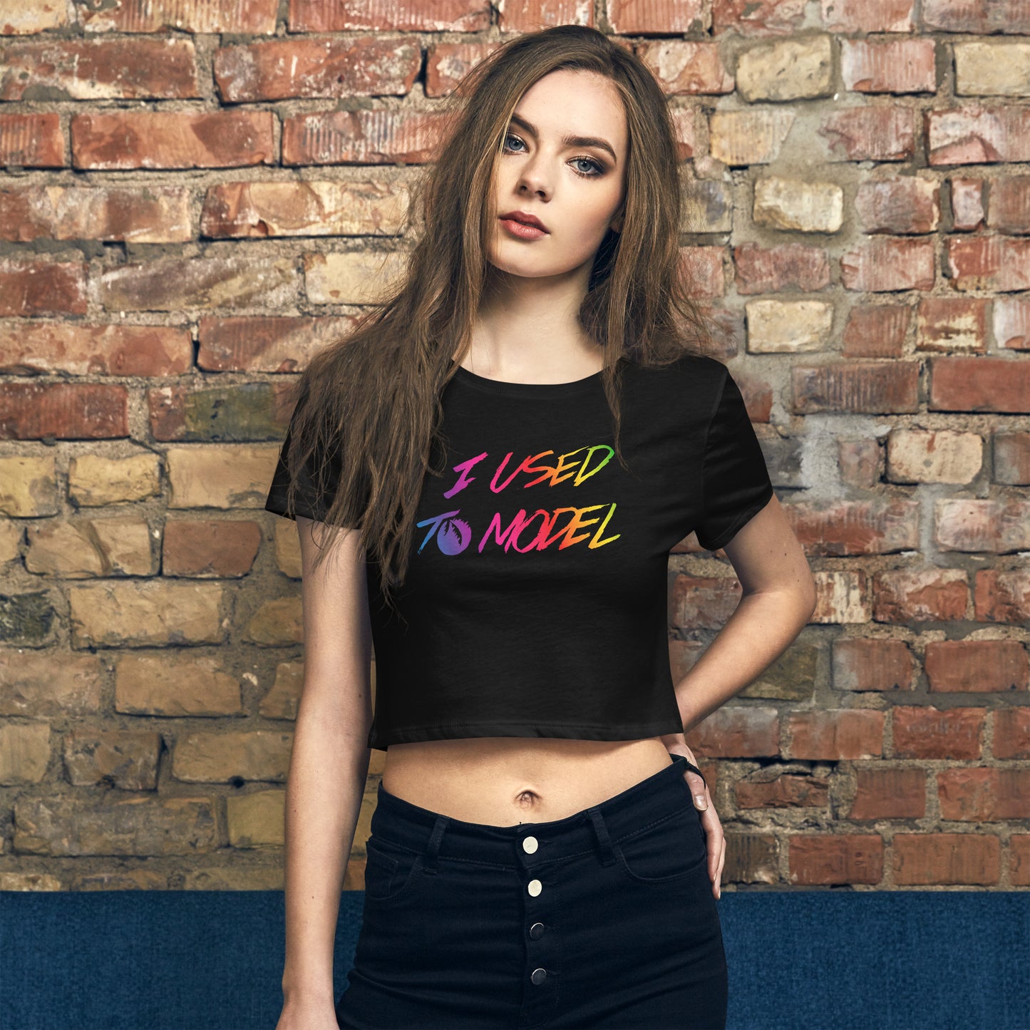 I Used To Model - Women’s Crop Tee