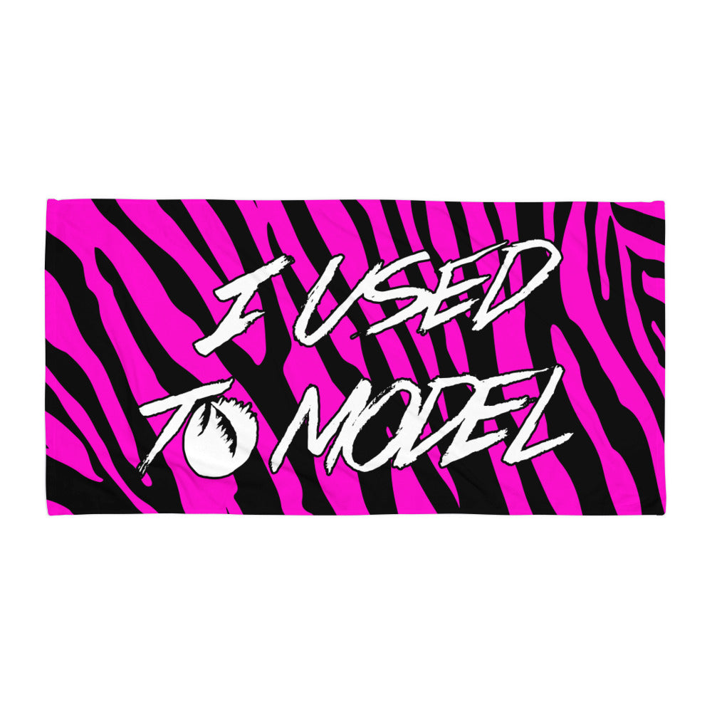 I Used To Model - Hot Pink Zebra Towel